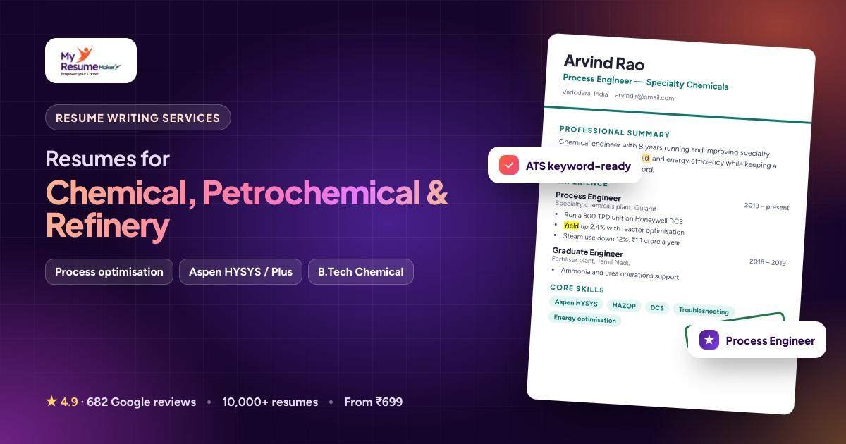 Chemical, Petrochemical & Refinery resume writing by My Resume Maker: sample resume and keywords
