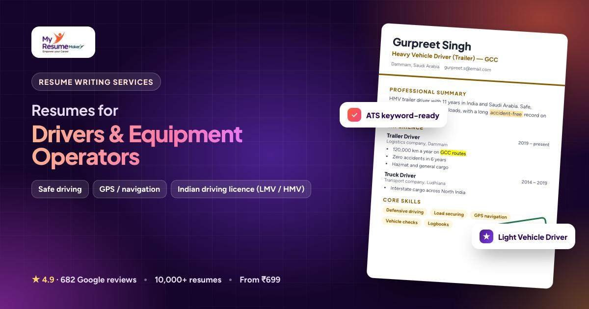 Drivers & Equipment Operators resume writing by My Resume Maker: sample resume and keywords