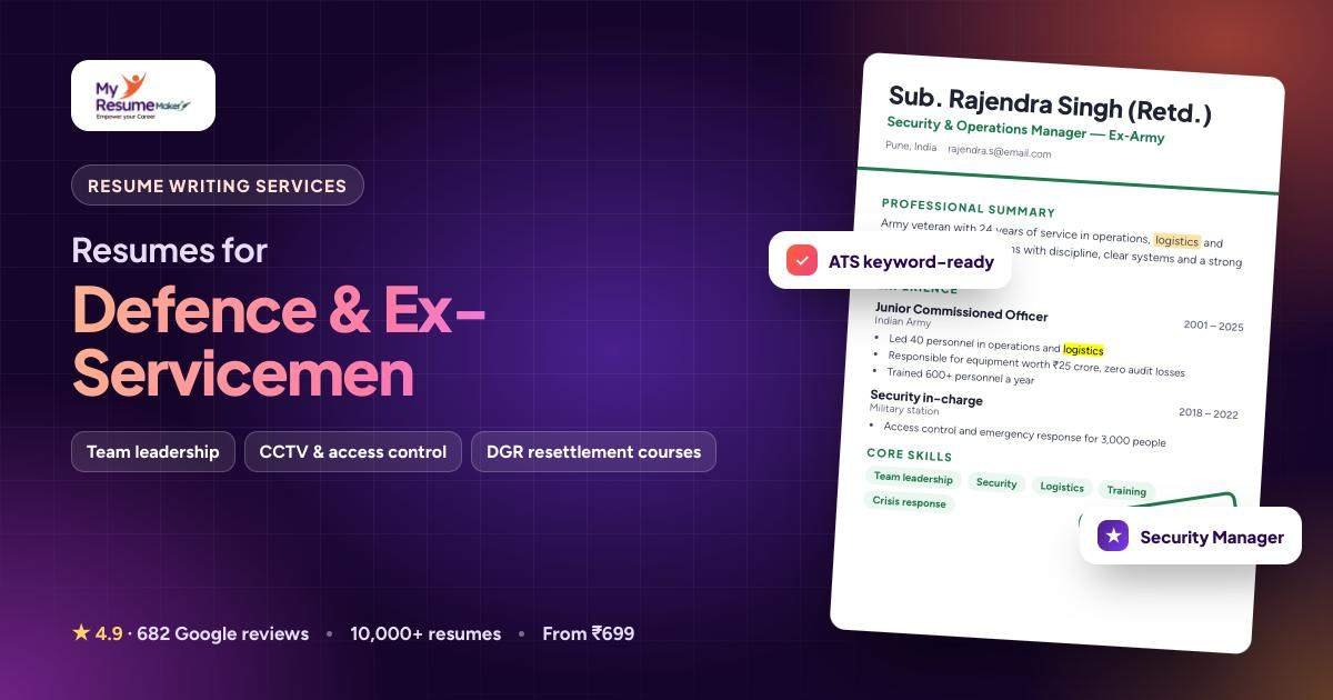 Defence & Ex-Servicemen resume writing by My Resume Maker: sample resume and keywords